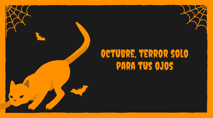 octubre, terror solo para tus ojos-blog-landanet-comercializadora-euskaltel